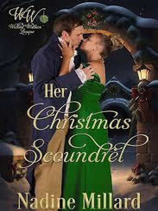 Title details for Her Christmas Scoundrel by Nadine Millard - Available